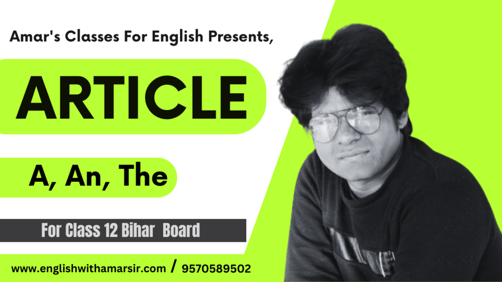 Grammar Topic-1 || Article || Class 12